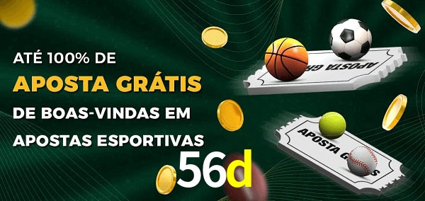 56d Ate 100% de Aposta Gratis